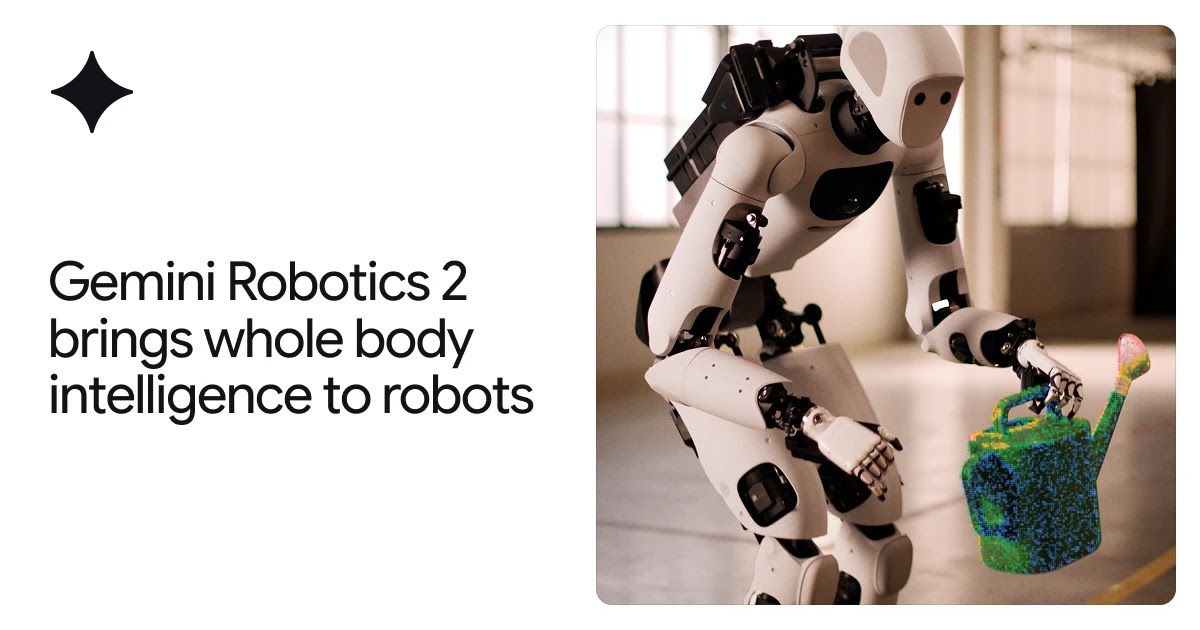 Gemini Robotics 2 Adds Whole-Body Control, but Speed and Finger Dexterity Remain Limited